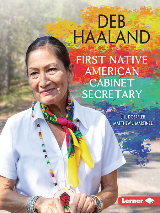 Title details for Deb Haaland by Jill Doerfler - Available